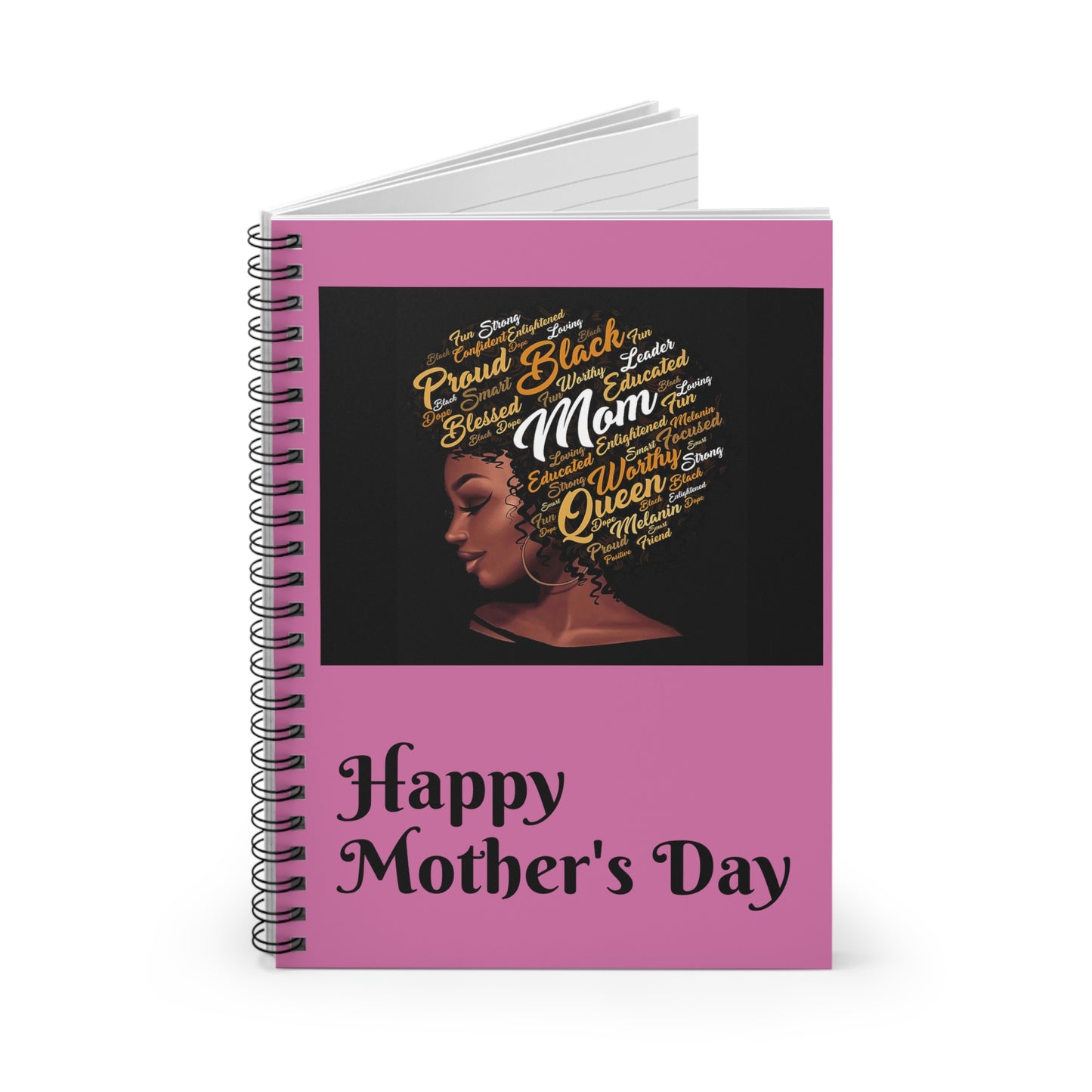 Proud Black Mom Spiral Notebook - Happy Mother's Day Gift