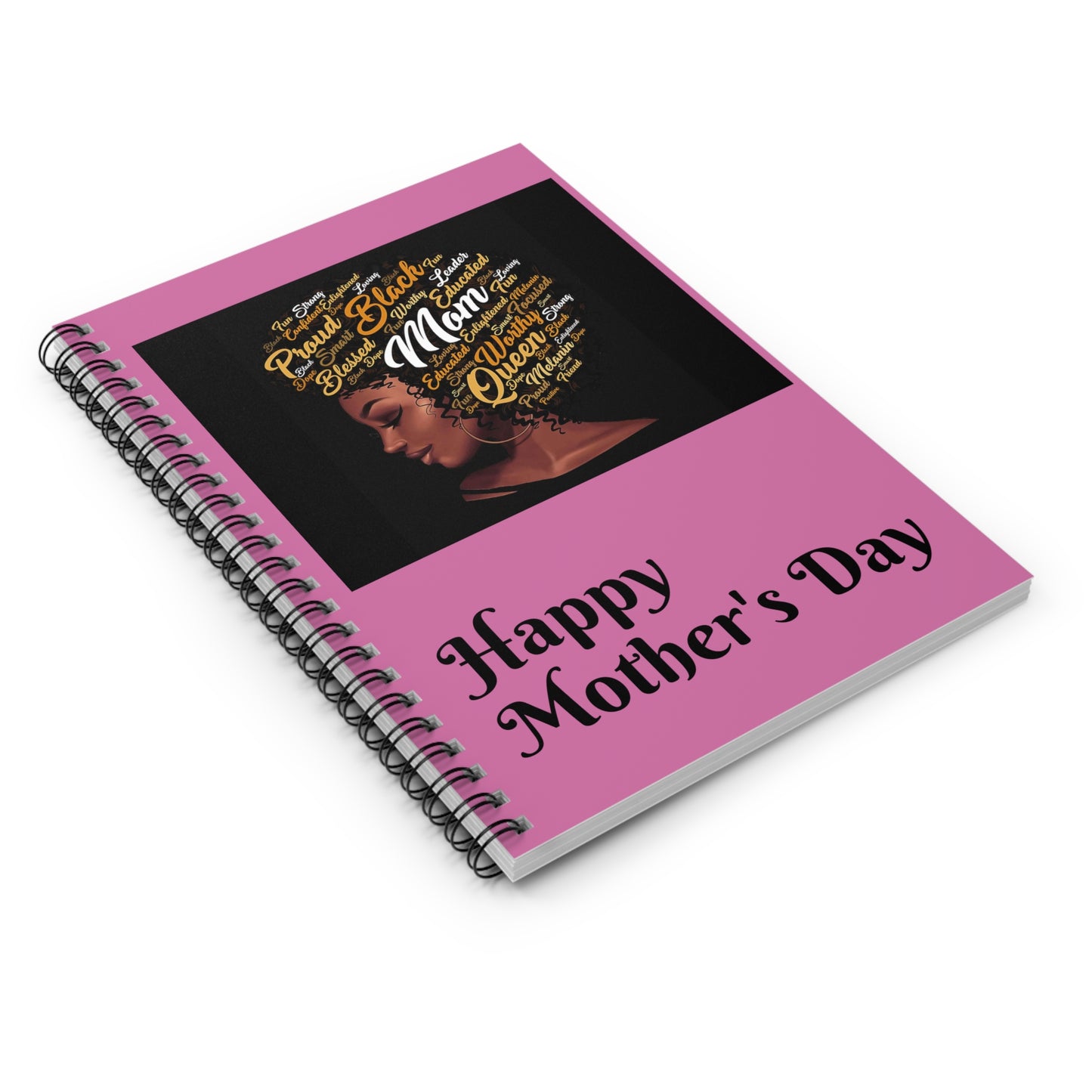 Proud Black Mom Spiral Notebook - Happy Mother's Day Gift